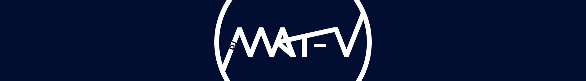 DJ MAT-V Music and more